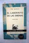 El laberinto de las sirenas / Pío Baroja