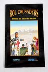 Rol Crusaders manual del juego de tablero
