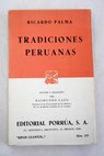 Tradiciones Peruanas estudio y selección / Ricardo Palma