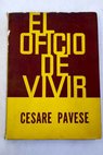 El oficio de vivir diario 1935 1950 / Cesare Pavese