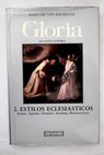 Gloria una esttica teolgica tomo II / Hans Urs von Baltasar