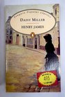 Daisy Miller / James Henry Moore Geoffrey Crick Patricia