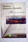 Novela de Rinconete y Cortadillo / Miguel de Cervantes Saavedra