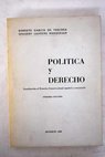 Politica y Derecho Introducción al Derecho Constitucional español y comparado / Roberto García de Vercher