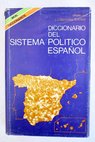 Diccionario del sistema político español