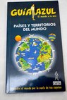 Pases y territorios del mundo 2003 / Julio Lpez Davalillo Larrea
