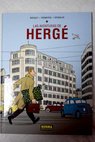 Las aventuras de Hergé / José Louis Bocquet