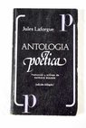 Antología poética / Jules Laforgue