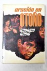 Oracin en otoo / Rodrigo Rubio