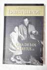 La casa de los espíritus tomo I / Isabel Allende