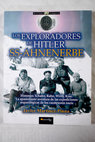 Los exploradores de Hitler SS Ahnenerbe / Javier Martínez Pinna