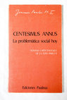 Centesimus annus la problemática social hoy