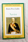 Narváez / Benito Pérez Galdós