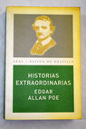 Historias extraordinarias / Edgar Allan Poe