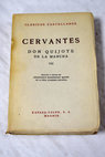 El ingenioso hidalgo Don Quijote de la Mancha tomo VII / Miguel de Cervantes Saavedra