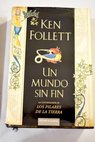 Un mundo sin fin / Ken Follett