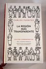 La regin ms transparente / Carlos Fuentes