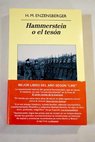 Hammerstein o el tesón Una historia alemana / Hans Magnus Enzensberger