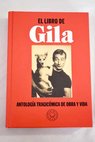 El libro de Gila antologa tragicmica de obra y vida / Miguel Gila