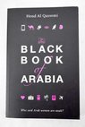 The black book of Arabia / Hend Al Qassemi