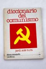 Diccionario del comunismo / Jordi Solé Tura
