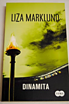 Dinamita / Liza Marklund