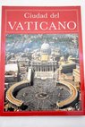 Ciudad del Vaticano / Francesco Roncalli