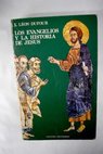 Los evangelios y la historia de Jesús / Xavier Léon Dufour