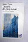 Du ct de chez Swann / Marcel Proust