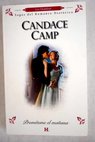 Prométeme el mañana / Candance Camp
