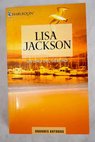 Un giro del destino / Lisa Jackson