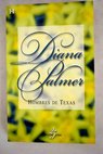 Hombres de Texas / Diana Palmer