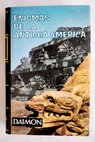 Enigmas de la antigua América / José J Llopis