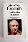 Catilinarias y Filípicas / Marco Tulio Cicerón