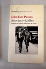 Años inolvidables / John Dos Passos