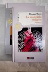 La montaa mgica / Thomas Mann