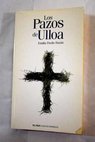 Los pazos de Ulloa / Emilia Pardo Bazán