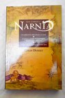 Guía completa a Narnia / Colin Duriez