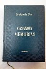 Memorias I / Giacomo Casanova