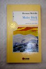 Moby Dick Tomo II / Herman Melville