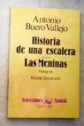 Historia de una escalera Las meninas / Antonio Buero Vallejo