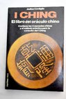 I ching El libro del orculo chino / Judica Cordiglia