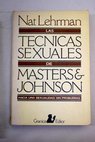 Las técnicas sexuales de Masters y Johnson / Nat Lehrman