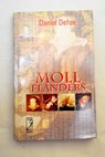 Moll Flanders / Daniel Defoe