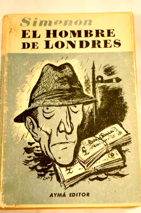 El hombre de Londrs / Georges Simenon