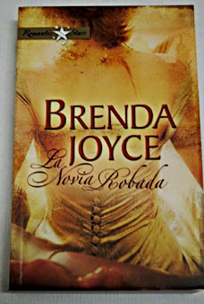 La novia robada / Brenda Joyce
