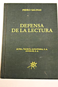 Defensa de la lectura / Pedro Salinas