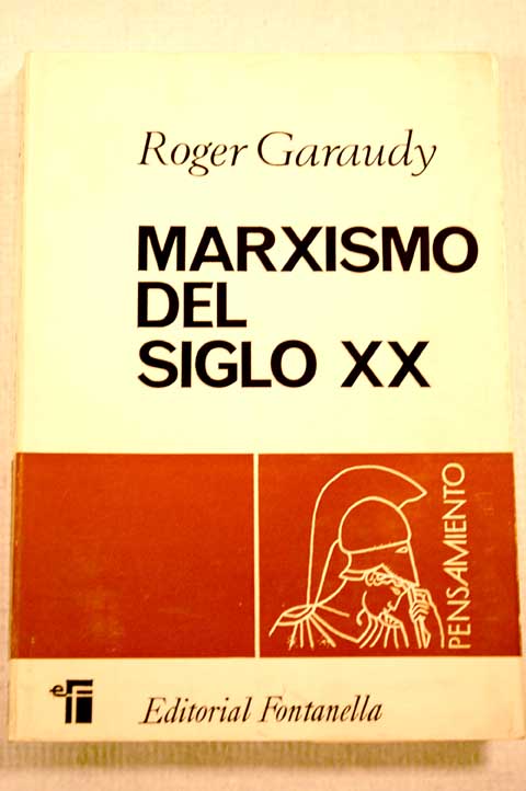 Marxismo del siglo XX / Roger Garaudy