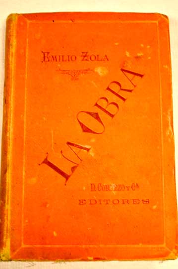 La obra novela parisiense / mile Zola