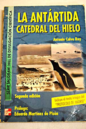 La Antrtida catedral del hielo / Antonio Calvo Roy
